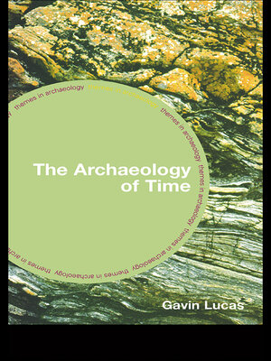 cover image of The Archaeology of Time